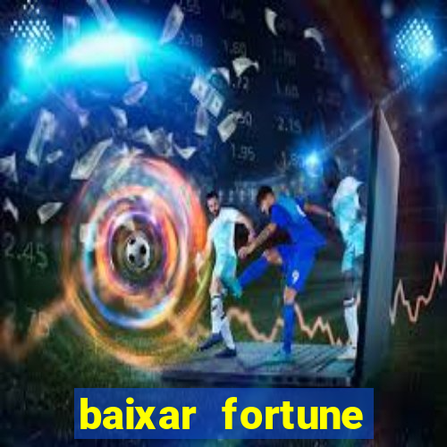 baixar fortune tiger oficial